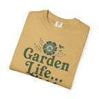 Garden Life T-Shirt