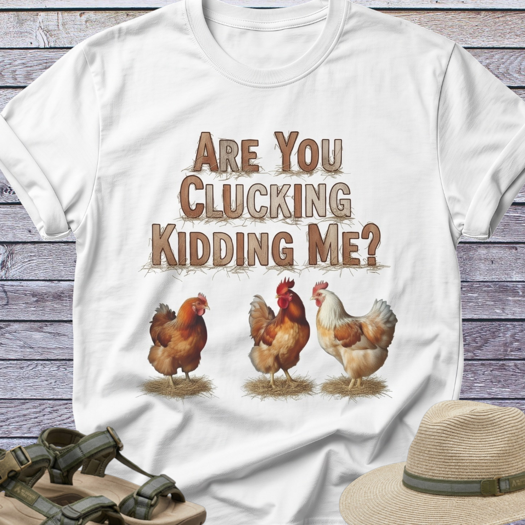 Chicken Farm Humor T-Shirt