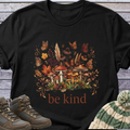 Fall Autumn Floral Be Kind T-Shirt