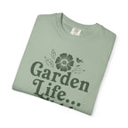 Garden Life T-Shirt