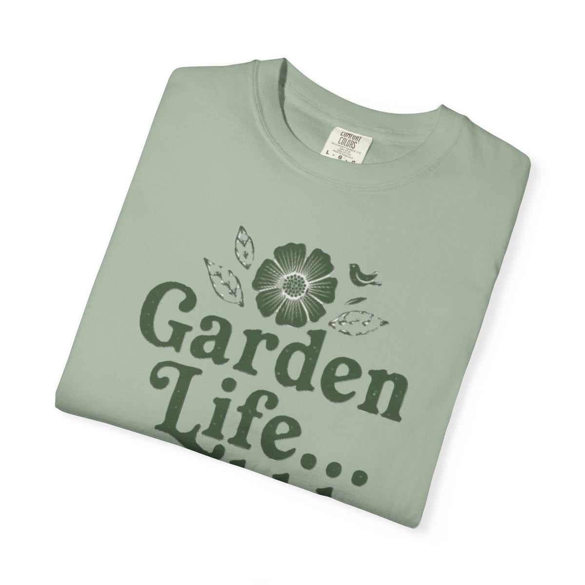 Garden Life T-Shirt