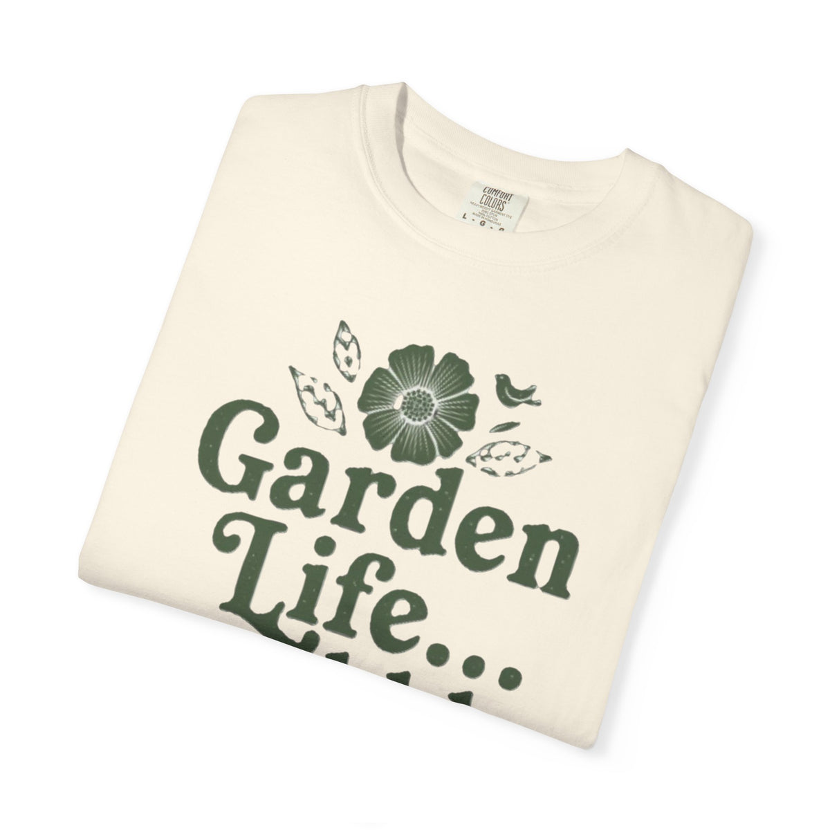 Garden Life T-Shirt